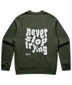 Never stop trying - white