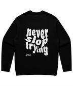 Never stop trying - white