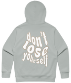 Don't lose yourself