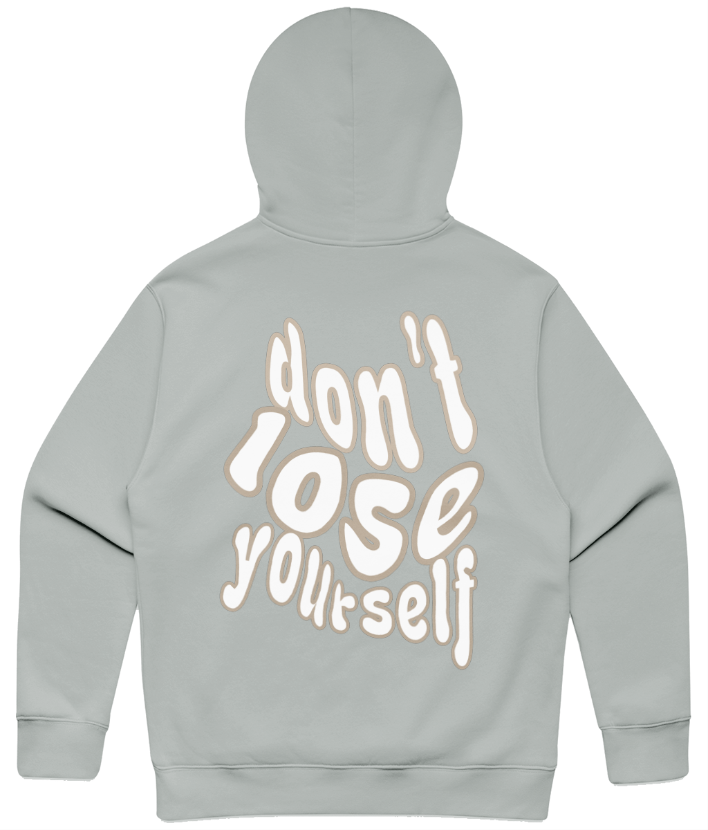 Don't lose yourself