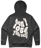 Don't lose yourself