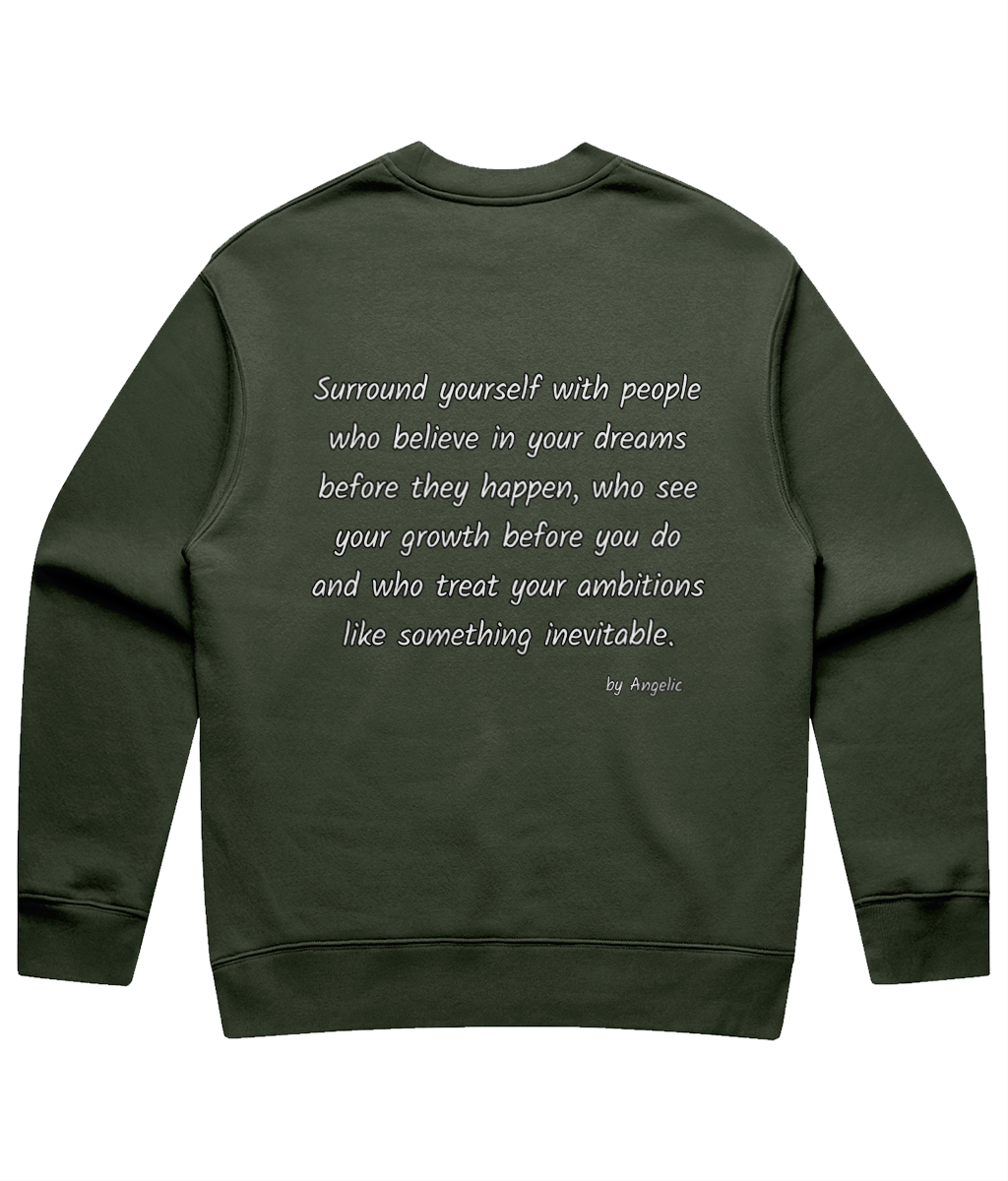 Surround yourself