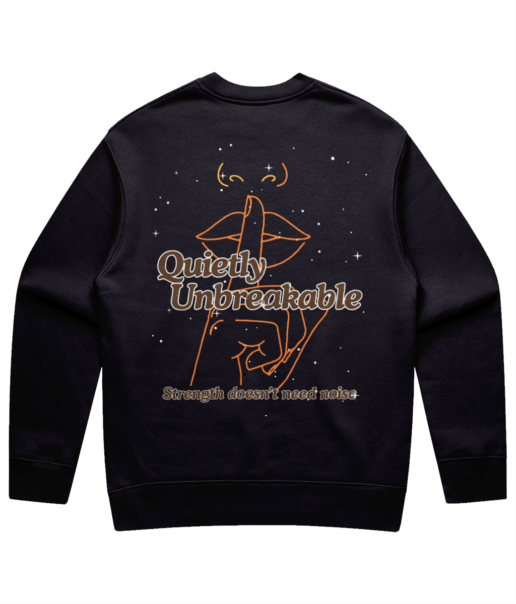 Quietly unbreakable