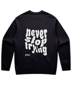 Never stop trying - white