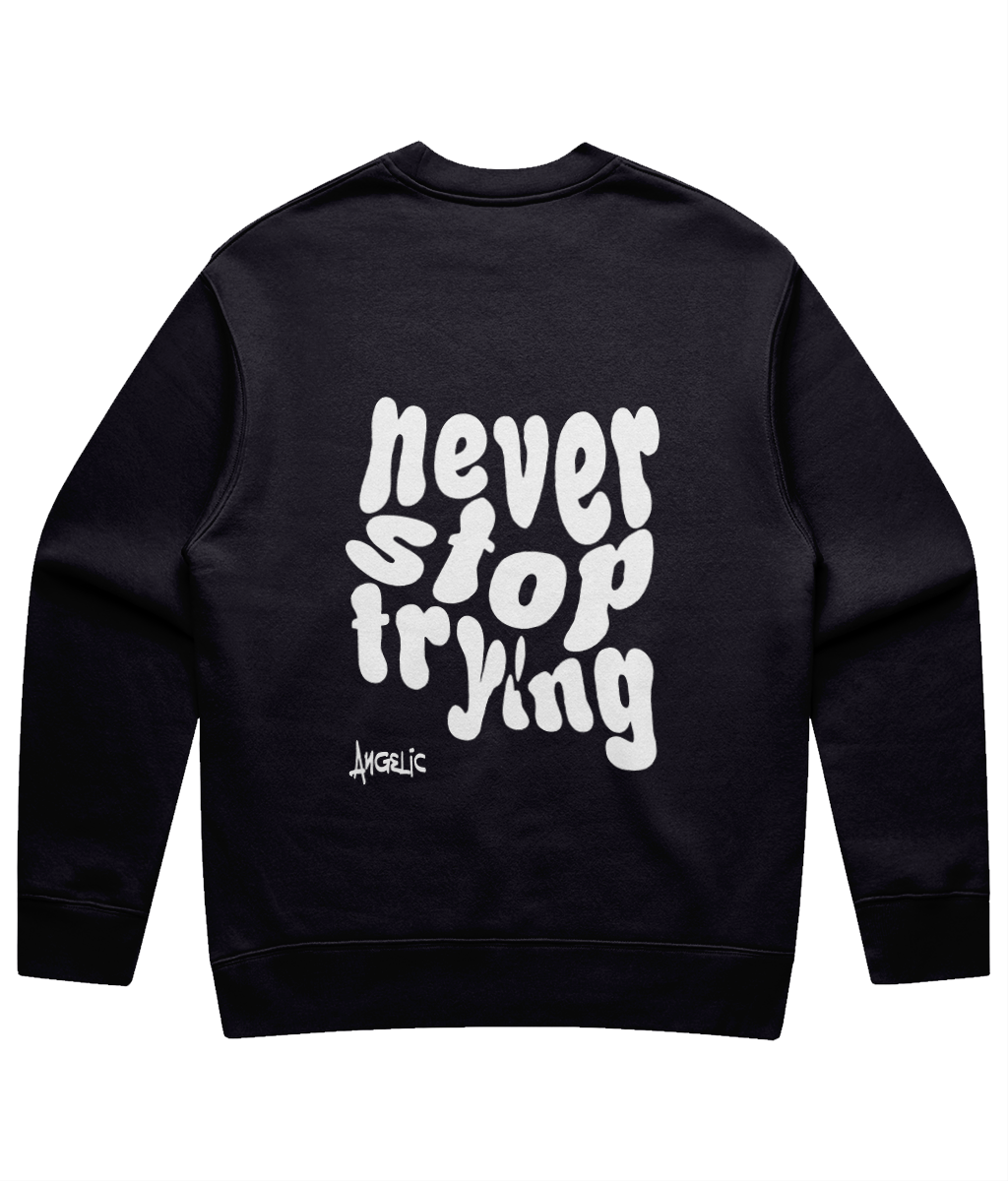 Never stop trying - white