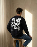 Never stop trying - white
