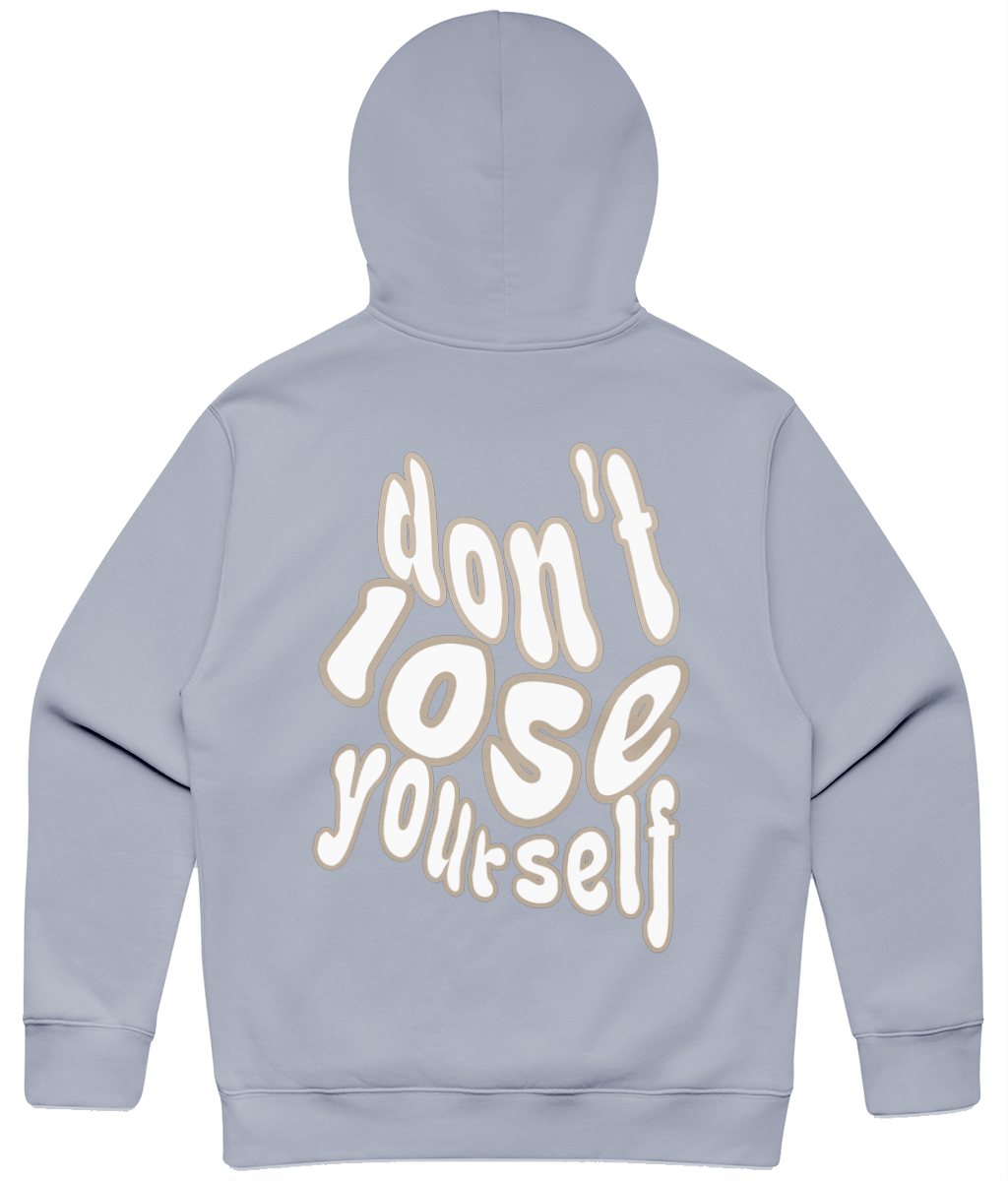 Don't lose yourself