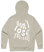Don't lose yourself