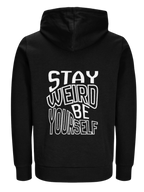 Stay weird - Angelicthebrand
