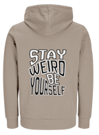 Stay weird - Angelicthebrand